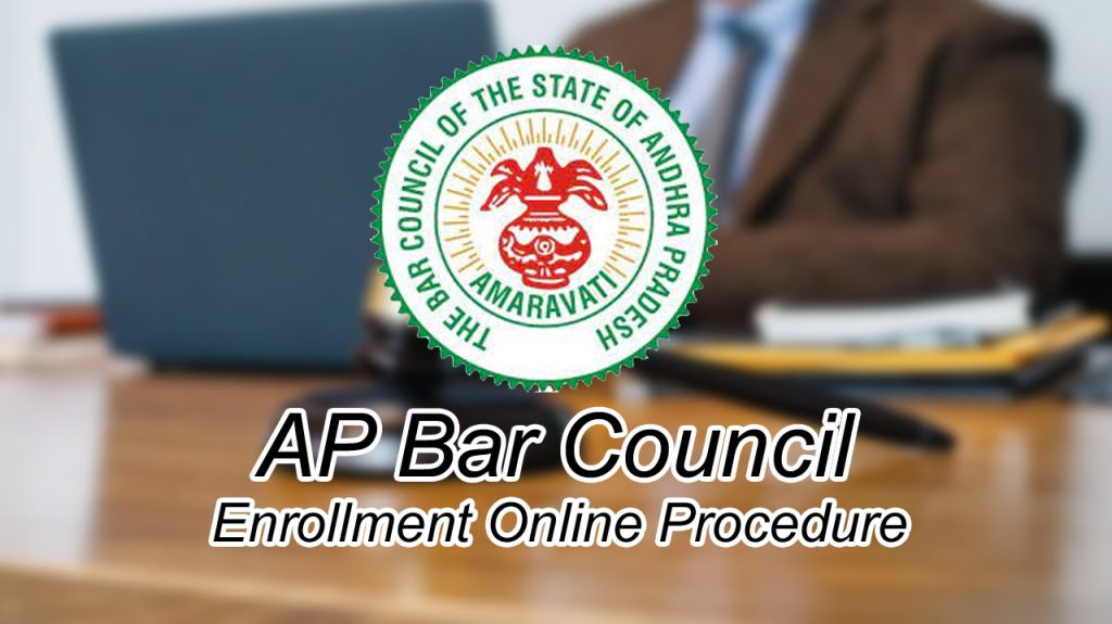 How to Enroll Online in Bar Council of Andhra Pradesh
