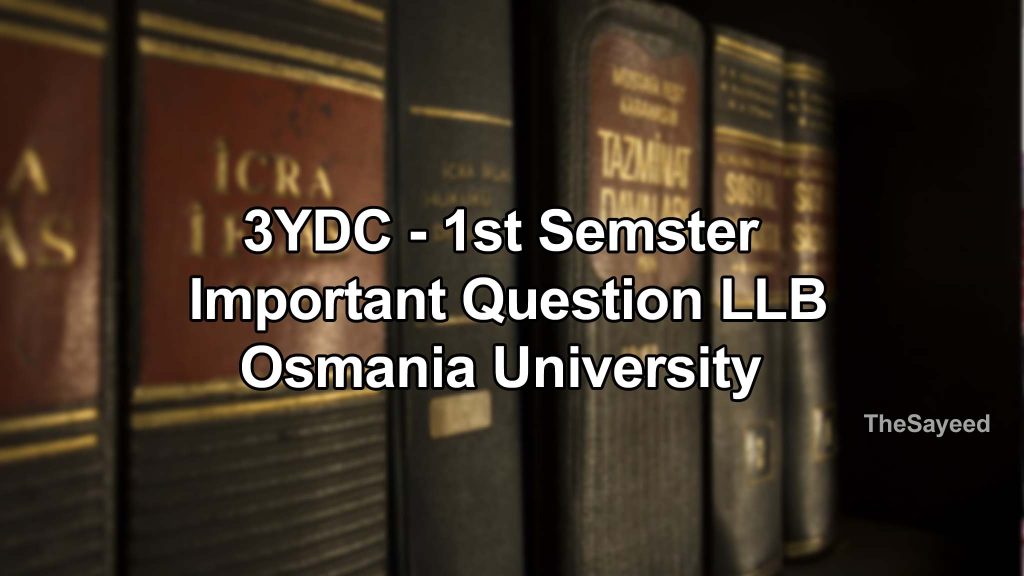 1st Semester LLB importnat questions